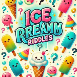 Ice Cream Riddles