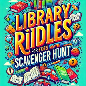 library riddles for scavenger hunt