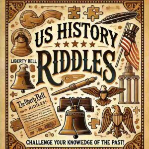 A vintage-style poster for "US History Riddles" featuring historical icons like the Liberty Bell, an eagle, and a quill on a parchment background.